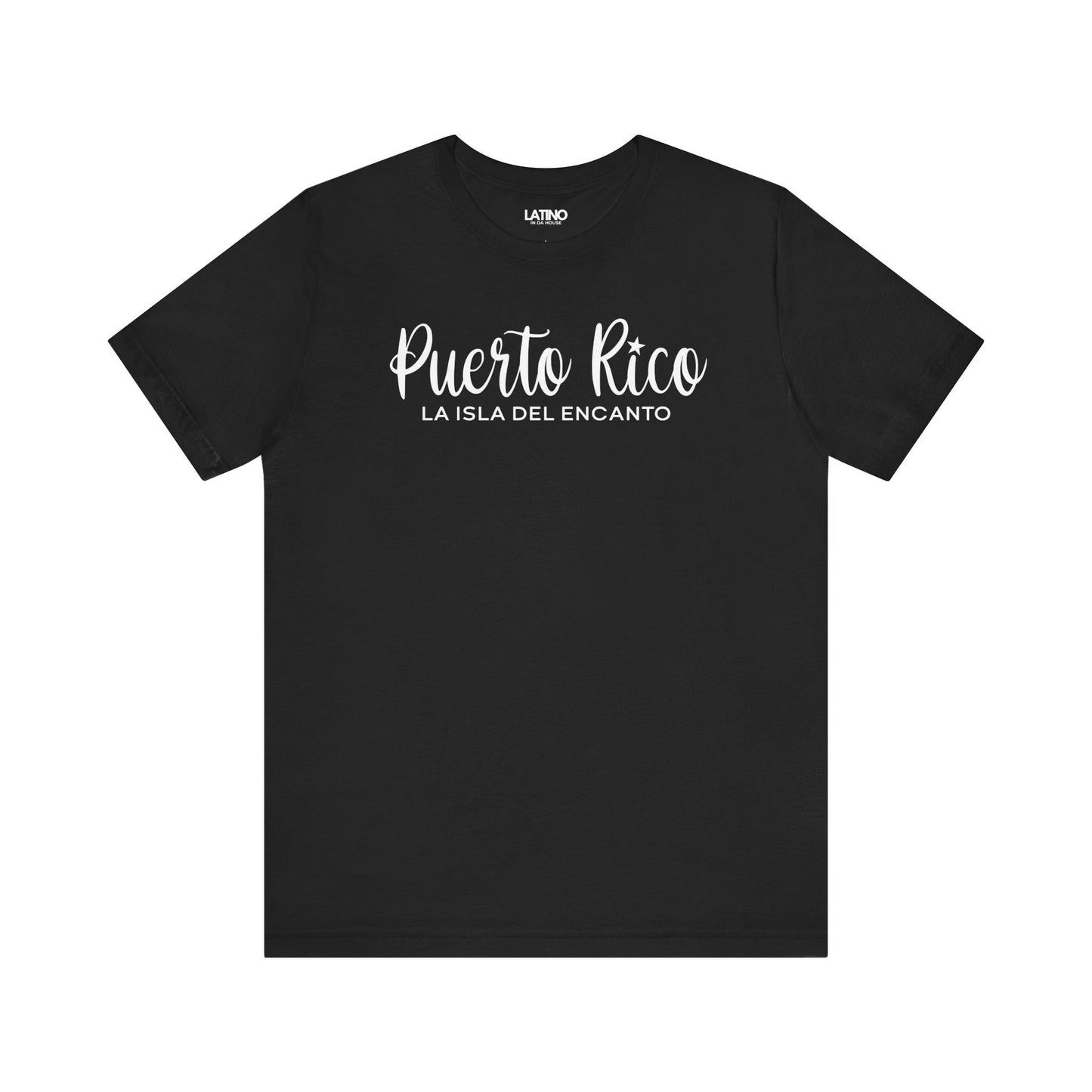 Puerto Rico – La Isla del Encanto black t-shirt beautiful script design featuring a star over the “i” and a clean, modern subtitle. Latino In Da House