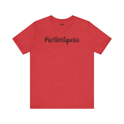 Puertorriqueña Heather Red T-Shirt a soft, elegant script with a cute estrellita over the “i”. Perfect for every proud Boricua Queen who carries la isla en el corazón. Latino In Da House
