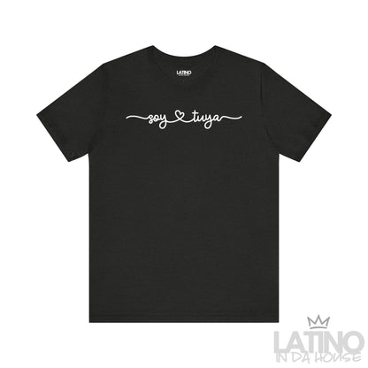 Soy Tuya T-Shirt in Heather Black – Latino In Da House