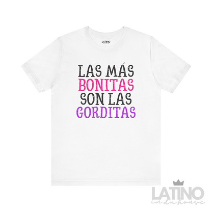 White t-shirt with "Las Más Bonitas Son Las Gorditas" in white, pink and purple – Latina body positive tee Latino In Da House 