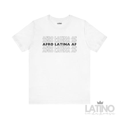 Afro Latina AF T-Shirt in white with bold repeating design