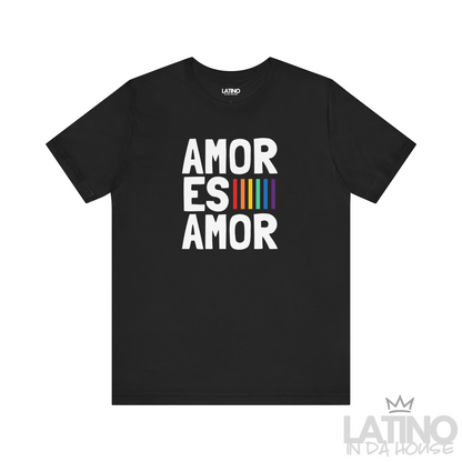 Amor Es Amor Core T-Shirt in black featuring bold white stacked text and rainbow accent. Latino In Da House