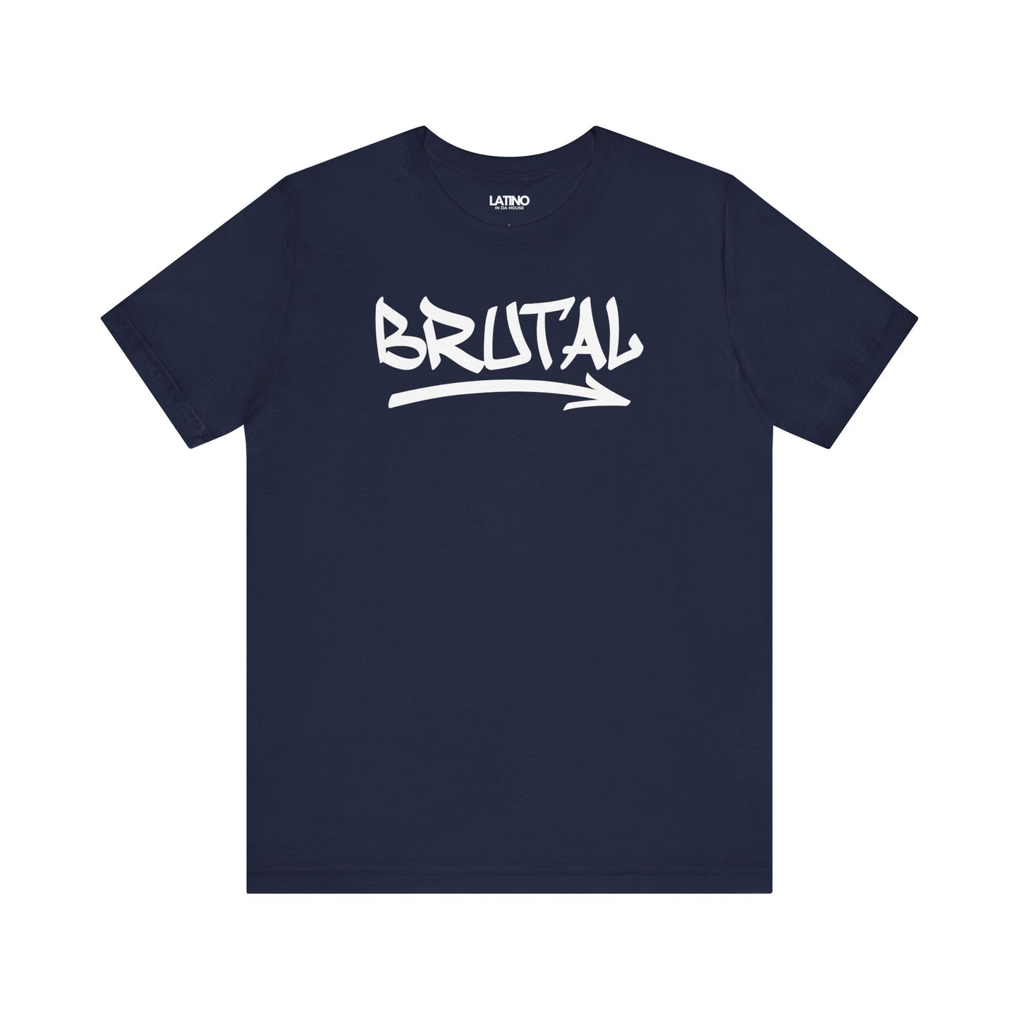 BRUTAL graffiti t-shirt in navy blue with bold white lettering. Latino In Da House