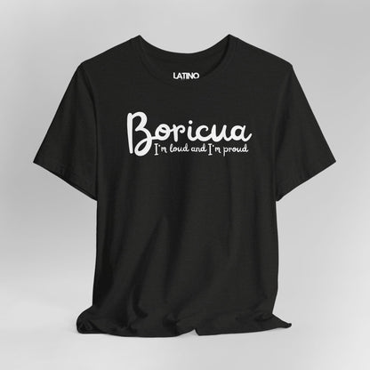 Close Up Black Heather Boricua I'm Loud and I'm Proud' T-shirt with white script text by Latino In Da House.