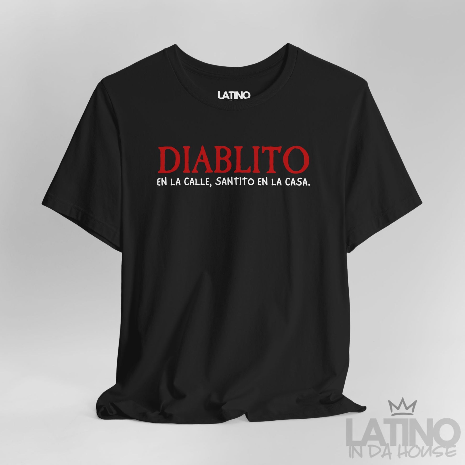 Close Up Diablito T-Shirt in Black – ‘En la calle, santito en la casa’ design by Latino In Da House