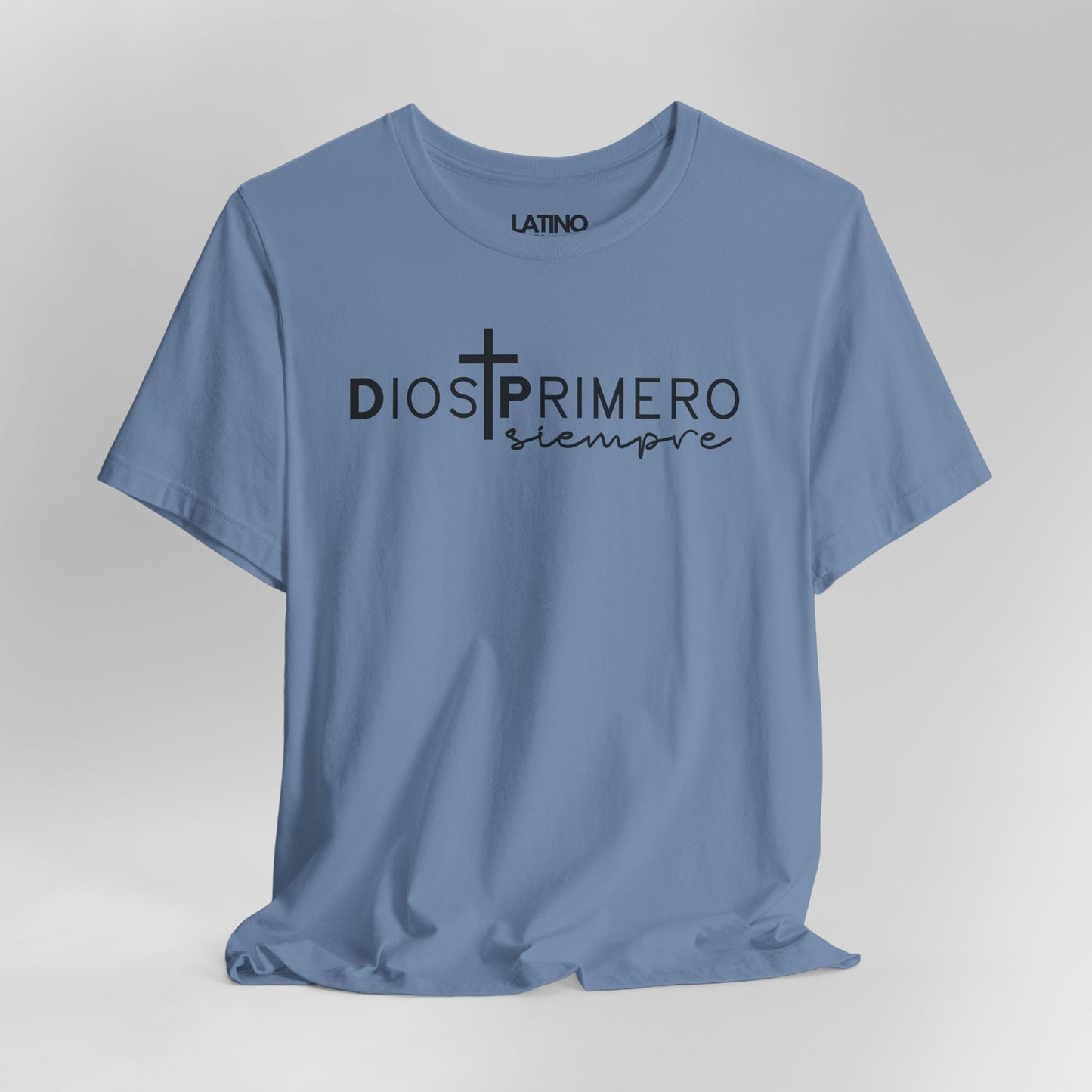 Close Up Dios Primero Siempre Cross Latino Faith Steel Blue T-Shirt. Latino In Da House
