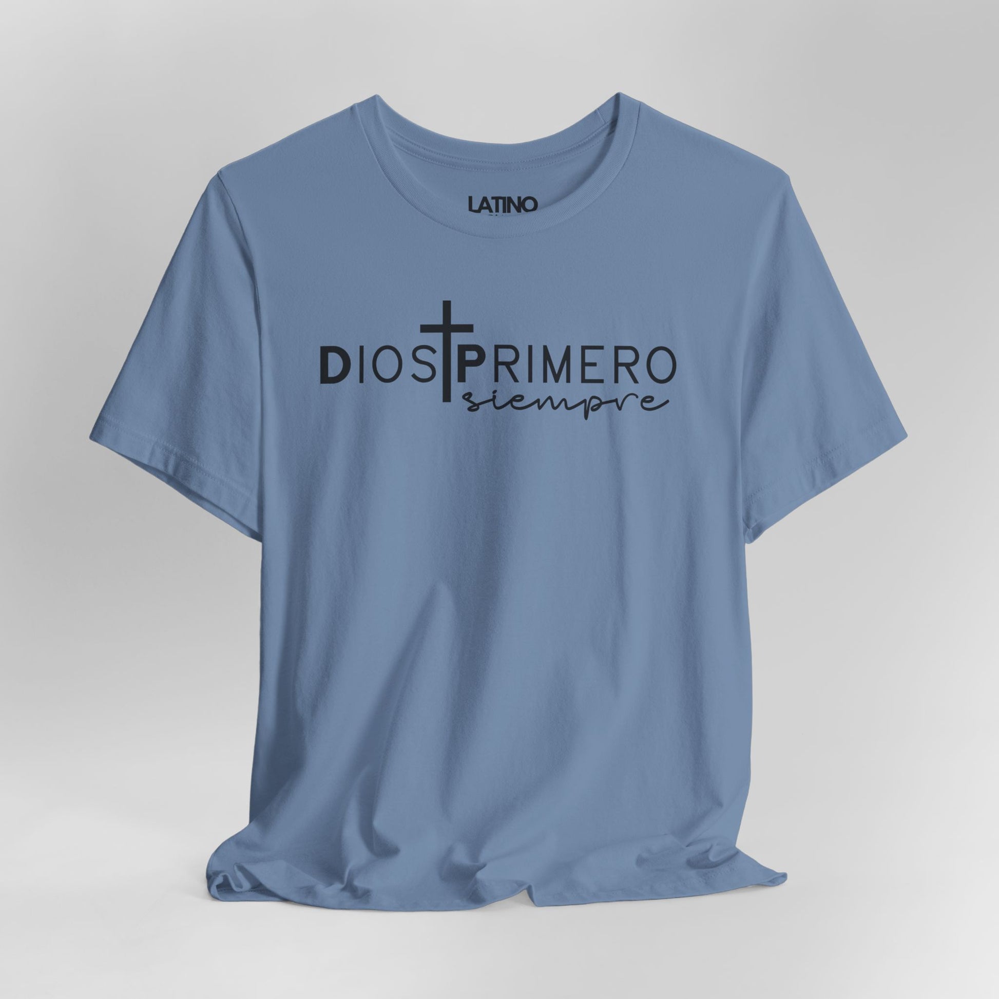 Close Up Dios Primero Siempre Cross Latino Faith Steel Blue T-Shirt. Latino In Da House