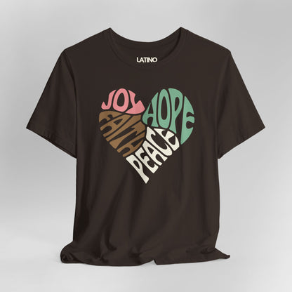 Close Up Joy, Hope, Peace, Faith Heart Brown T-Shirt- Latino In Da House 