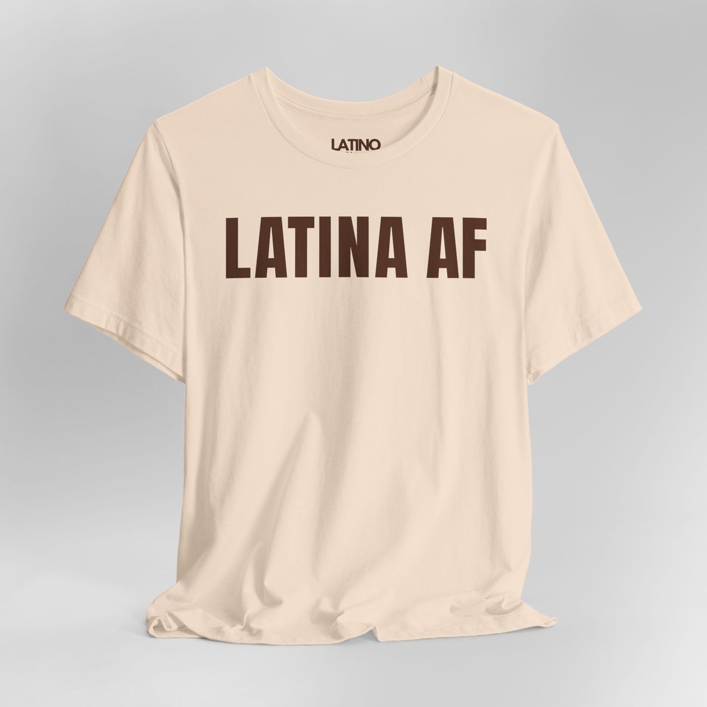 Close Up Latina AF bold soft cream t-shirt. Latino In Da House