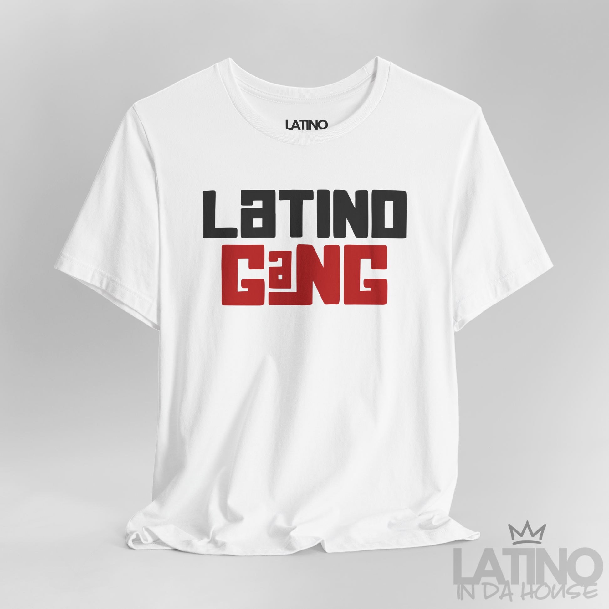 Close Up Latino Gang T-Shirt in white with bold black and red street-style lettering. Latino In Da House 