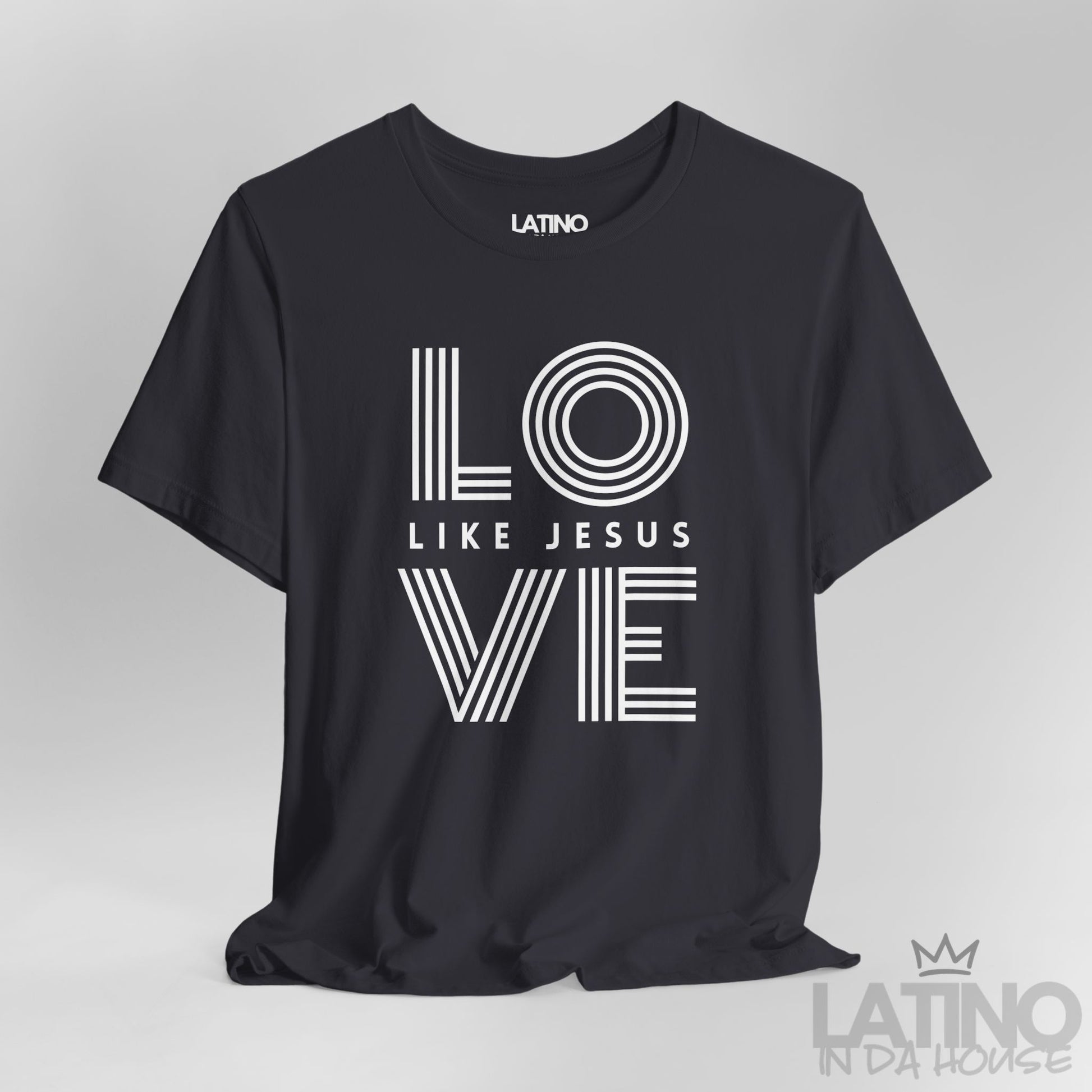 Close Up LOVE Like Jesus t-shirt in dark grey with white retro typograph. Latino In Da House 