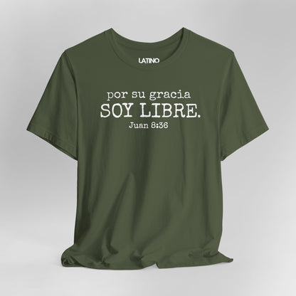 Close Up Por Su Gracia Soy Libre Juan 8:36. Latino green faith t-shirt.  Latino In Da House
