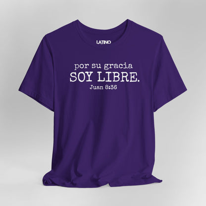 Close Up Por Su Gracia Soy Libre Juan 8:36. Latino purple faith t-shirt.  Latino In Da House