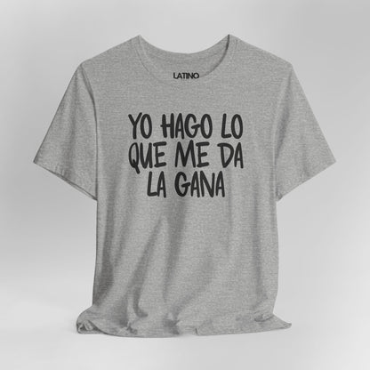 Close Up Heather Grey Yo Hago Lo Que Me Da La Gana T-Shirt - Latino attitude style. Latino In Da House