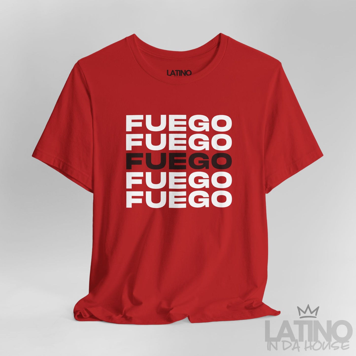 Close Up Red “FUEGO” T-Shirt – Modern Latino Heat Tee. Latino In Da House