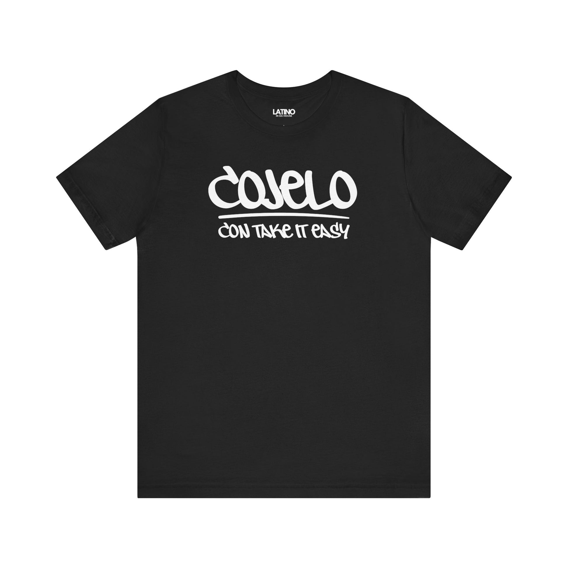Cojelo Con Take It Easy t-shirt in black with white graffiti lettering. Latino In Da House