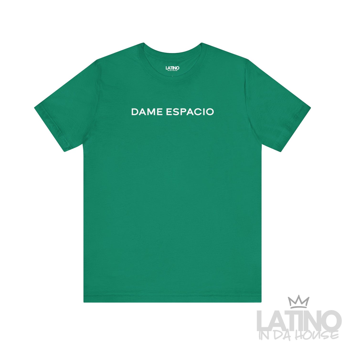 Dame Espacio T-Shirt in Kelly Green – cool and relaxed Latino shirt. Latino In Da House 