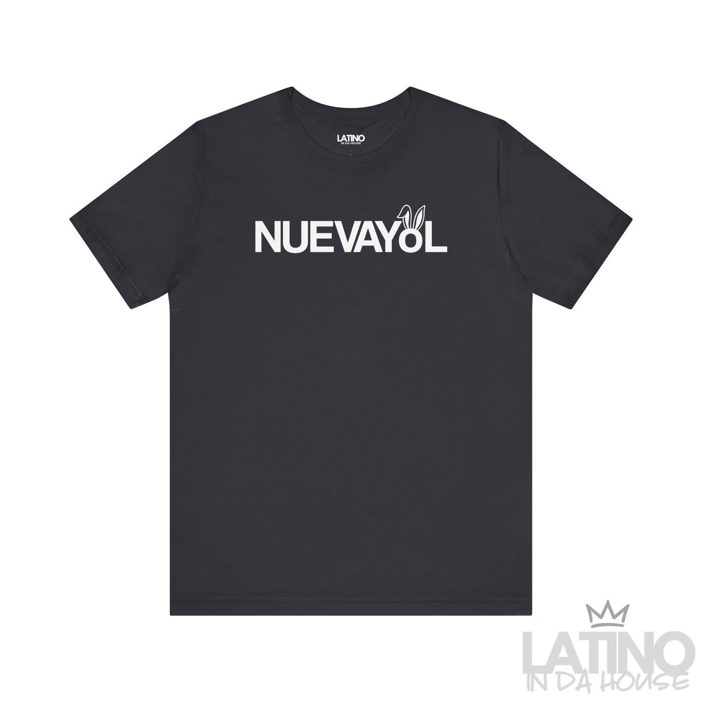Latino NUEVAYoL T-Shirt in Dark Grey with bunny ears. Latino In Da House