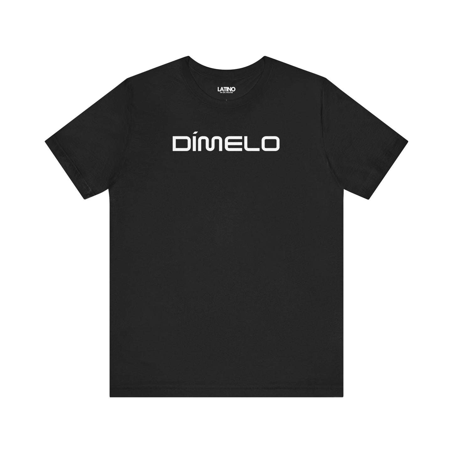 Black Dimelo t-shirt bold Latino streetwear graphic tee minimalist design Latino In Da House