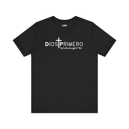 Dios Primero Siempre Cross Latino Faith Black T-Shirt. Latino In Da House