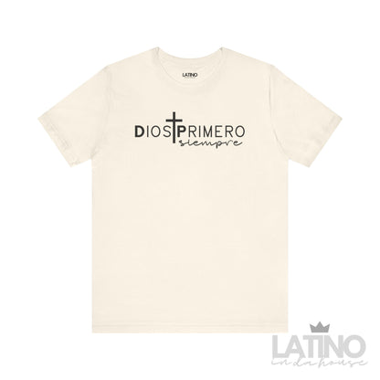 Dios Primero Siempre Faith T-Shirt in natural with cross design – Latino In Da House