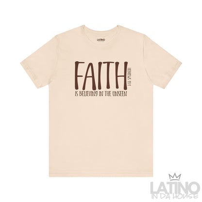 Faith Hebrews 11:1 T-Shirt in soft cream with brown lettering and scripture design. Latino In Da House 