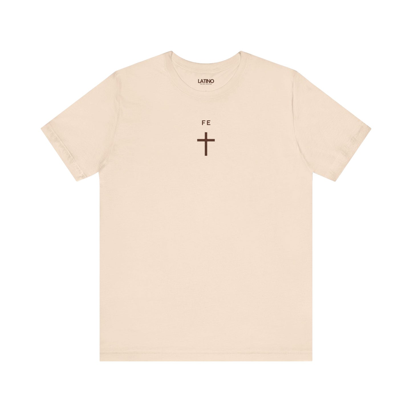 Fe Cross Faith Latino Soft Cream Minimalist Black T-Shirt. Latino In Da House 