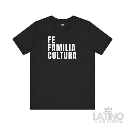 Black “Fe Familia Cultura” T-Shirt – Latino Faith & Cultura Tee. Latino In Da House 