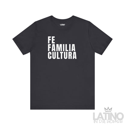 Dark Grey “Fe Familia Cultura” T-Shirt – Latino Faith & Cultura Tee. Latino In Da House 