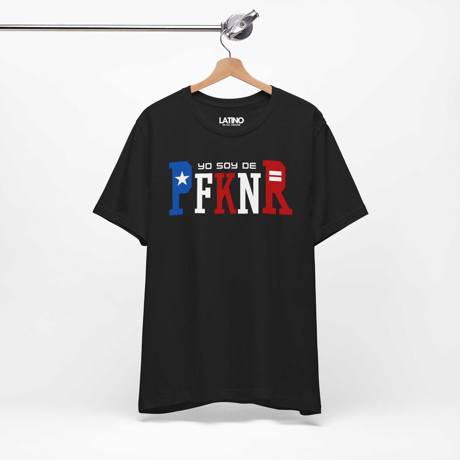 Hanged Up Yo Soy De PFKNR Black T-Shirt. Latino In Da House