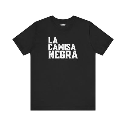 La Camisa Negra Distressed T-Shirt in black with bold white lettering - Latino In Da House.