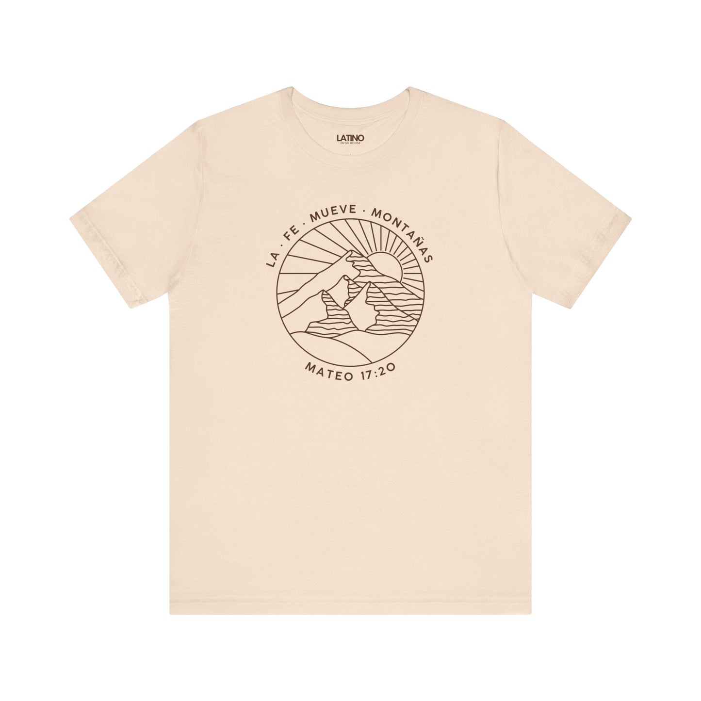 La Fe Mueve Montañas soft cream t-shirt. Latino In Da house