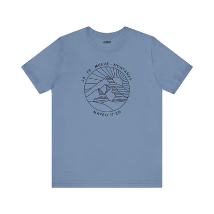 La Fe Mueve Montañas steel blue t-shirt. Latino In Da house