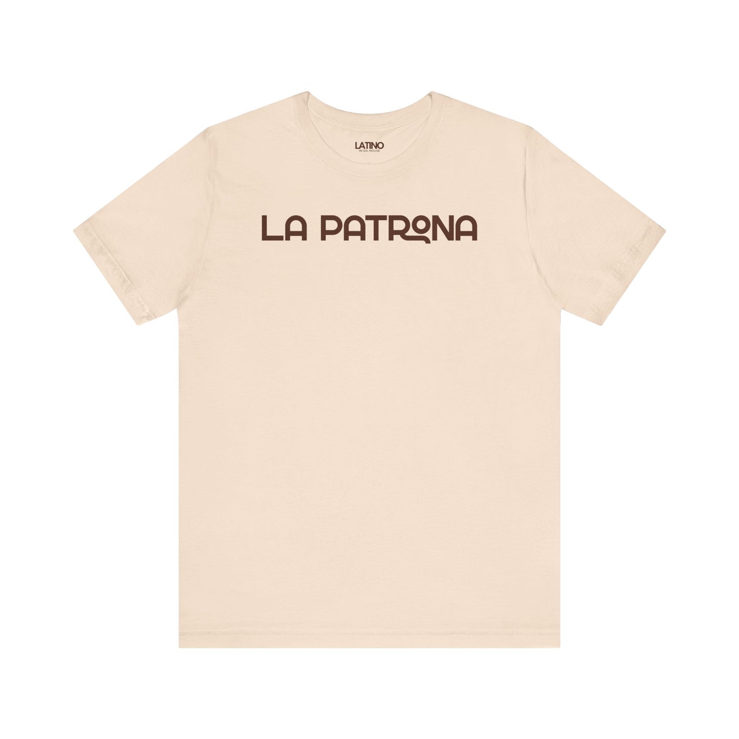 La Patrona Latina Boss soft cream t-shirt.
Latino In Da House