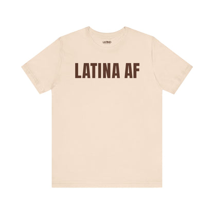 Latina AF bold soft cream t-shirt. Latino In Da House