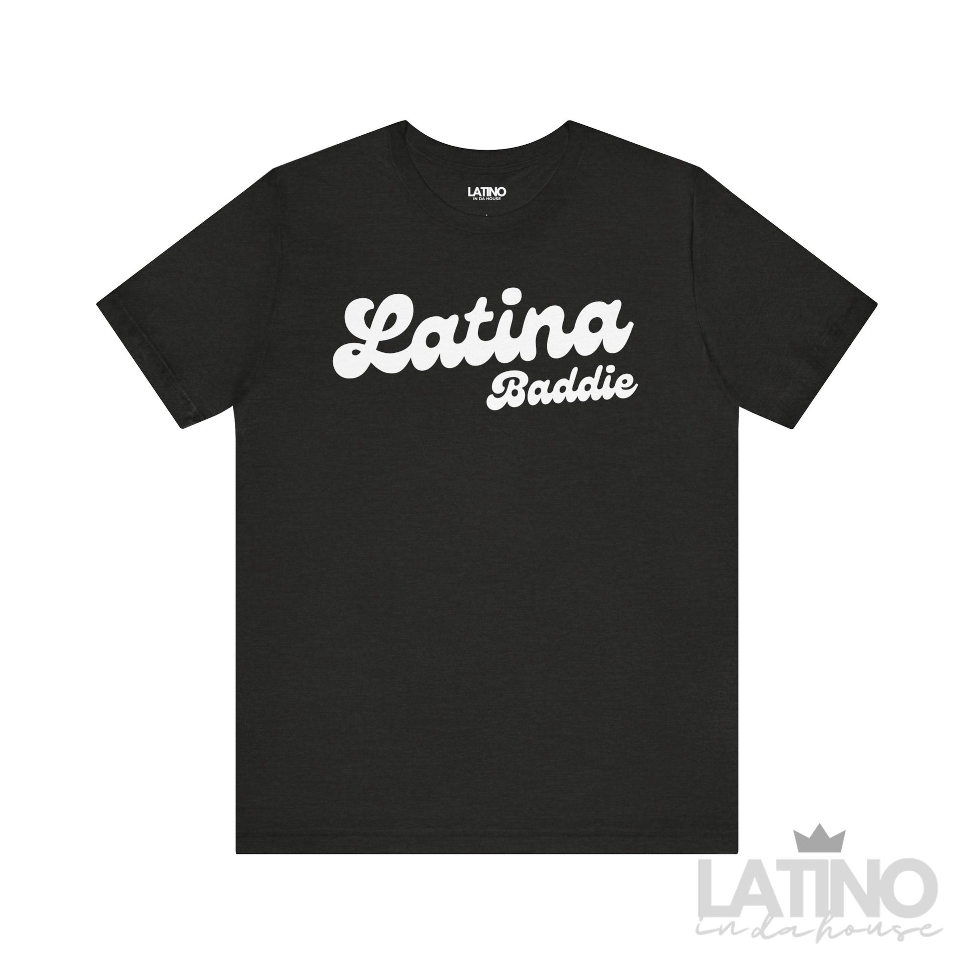 Latina Baddie T-Shirt in Black Heather – bold Latina graphic tee - Latino In Da House 