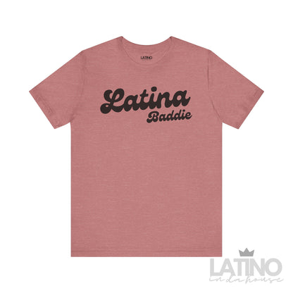 Latina Baddie T-Shirt in Heather Mauve – trendy Latina tee for everyday wear - Latino In Da House 