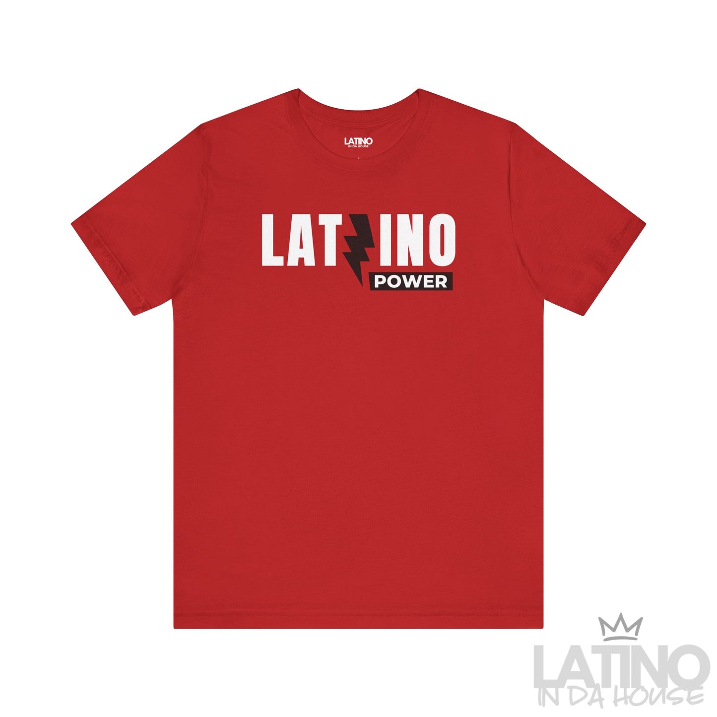 Red Latino Power T-shirt with white text and black lightning bolt, Latino pride lifestyle tee. Latino In Da House