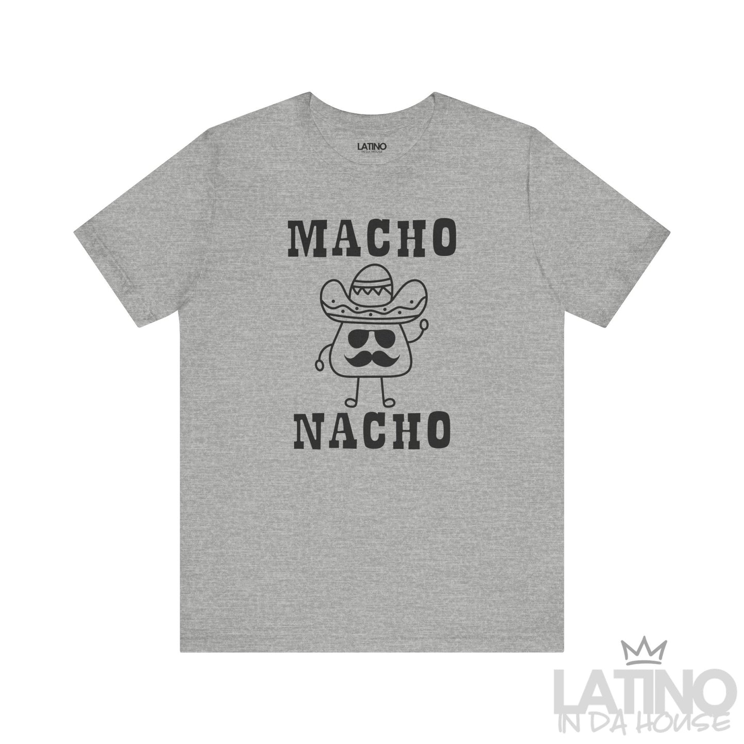 Macho Nacho T-Shirt in heather grey featuring cartoon nacho with sombrero and mustache — funny Latino humor tee. Latino In Da House
