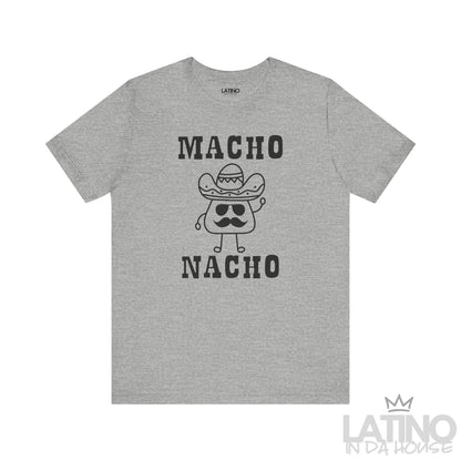 Macho Nacho T-Shirt in heather grey featuring cartoon nacho with sombrero and mustache — funny Latino humor tee. Latino In Da House