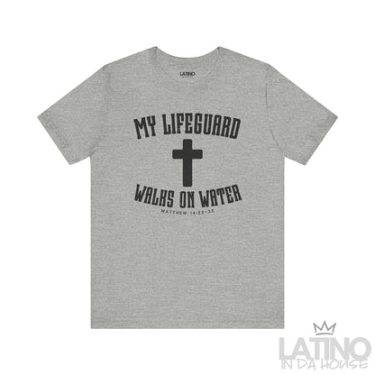 Heather Grey t-shirt with white cross and text ‘My Lifeguard Walks on Water – Matthew 14:22–32.’ Latino In Da House 