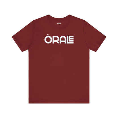 ORALE T-Shirt in cardinal - bold Latino slang tee with white text, minimalist
streetwear design by Latino In Da House.