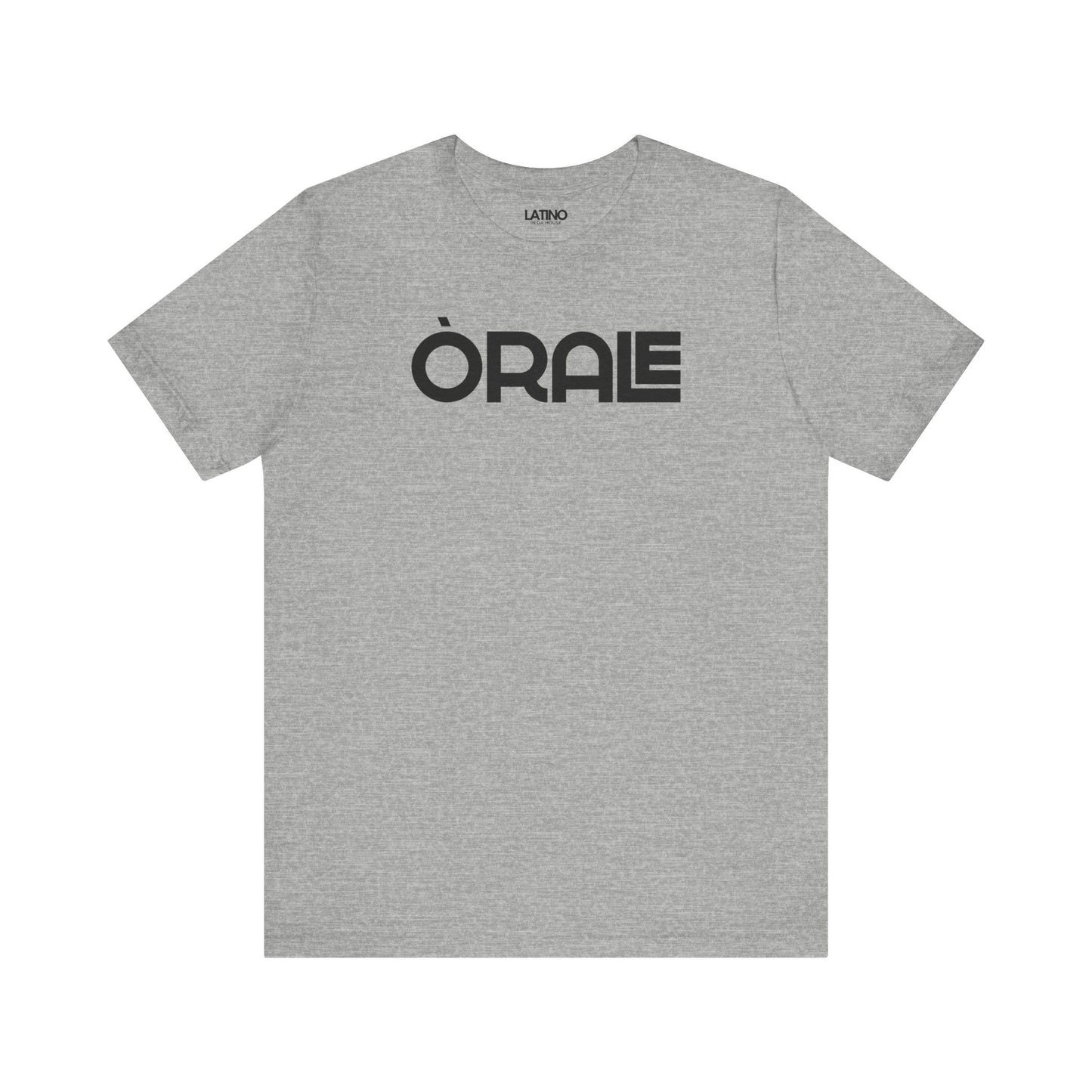 ORALE T-Shirt in heather grey - bold
Latino slang tee with white text, minimalist streetwear design by Latino In Da House.