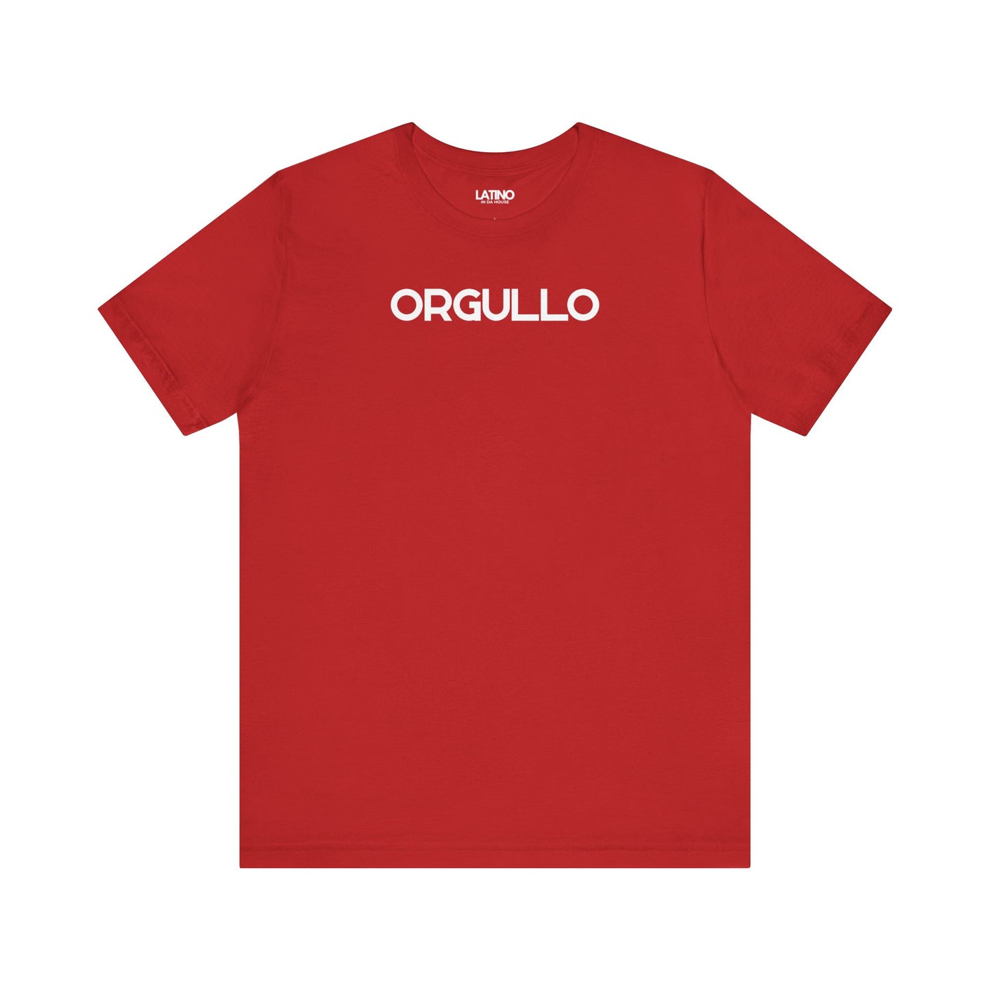 Orgullo t-shirt in red with bold white lettering. Latino In Da House