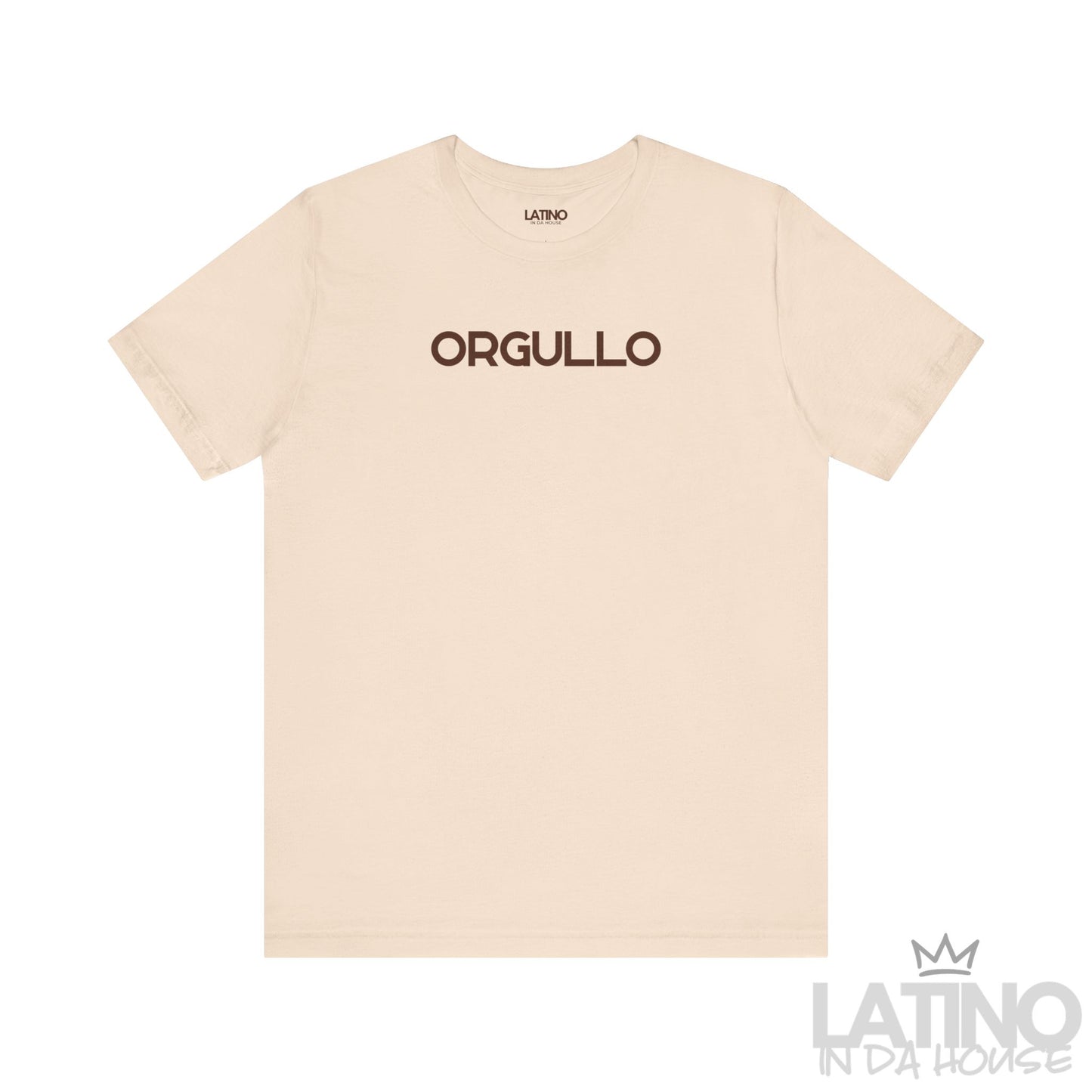 Orgullo t-shirt in soft cream with bold brown lettering. Latino In Da House 