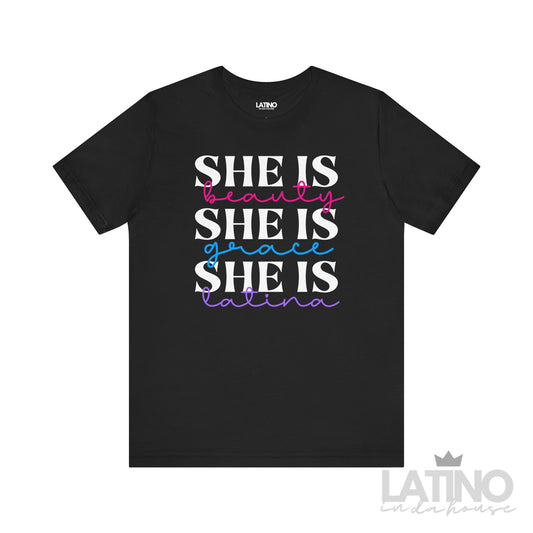 “She Is Beauty Grace Latina” T-Shirt in black with bold white text and neon accents - Latino In Da House 
