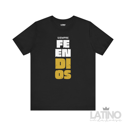 Black T-shirt with bold vertical text that reads ‘Siempre Fe en Dios’ in distressed white and gold block letters.