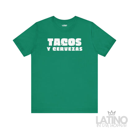 Tacos y Cervezas T-Shirt in kelly green with bold distressed white text — Latino fiesta shirt. Latino In Da House 