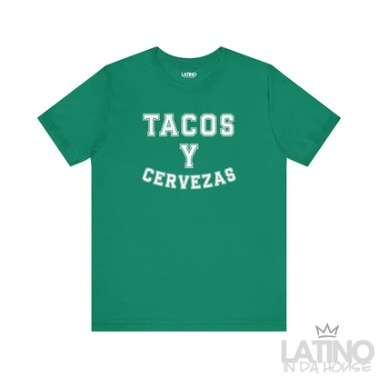 Tacos y Cervezas T-Shirt in Kelly green with white varsity font — Latino taco and beer shirt. Latino In Da House