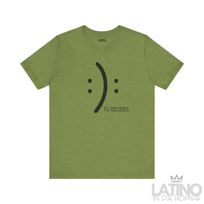 Tú Decides T-Shirt in heather green featuring black minimalist emoticon design and text Tú Decides. Latino In Da House 